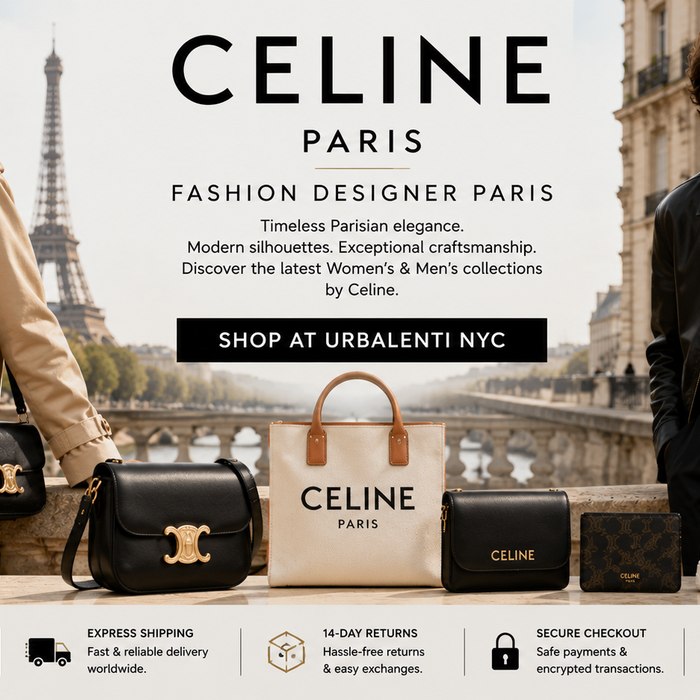 Celine Fashion Designer Paris campaign banner featuring stylish models, Eiffel Tower backdrop, luxury handbags, sunglasses, and white sneakers—Shop Celine Fashion Designer Paris at Urbalenti NYC.