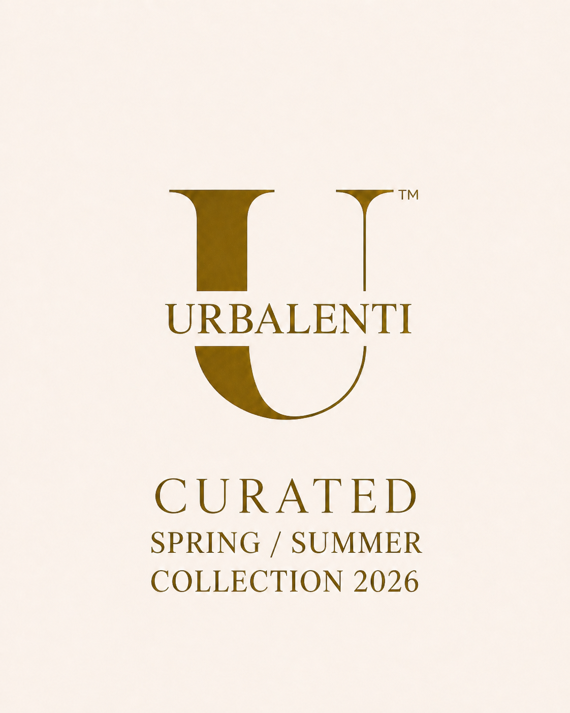 Urbalenti logo with 'Curated Spring/Summer Collection 2026' text on a beige background